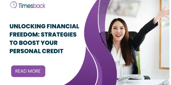 Unlocking Financial Freedom: Strategies to Boost Your Personal Credit