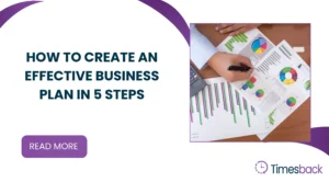 How to Create an Effective Business Plan in 5 Steps