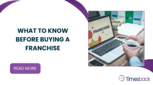 What to know before buying a franchise?