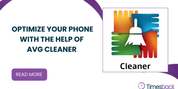 Optimize your phone with the help of AVG Cleaner 