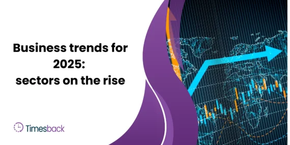 Business trends for 2025: sectors on the rise