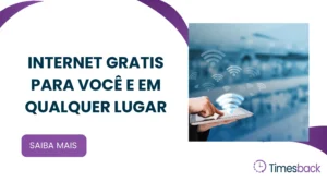 Internet gratis para você e em qualquer lugar