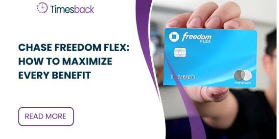 Chase Freedom Flex: How to Maximize Every Benefit