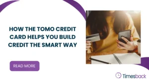 How the Tomo Credit Card Helps You Build Credit the Smart Way