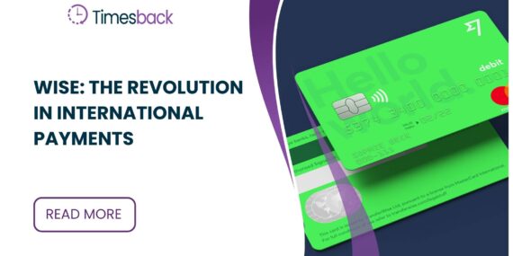 Wise: The Revolution in International Payments