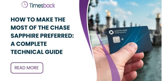 How to Make the Most of the Chase Sapphire Preferred: A Complete Technical Guide