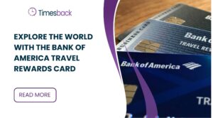 Explore the World with the Bank of America Travel Rewards Card