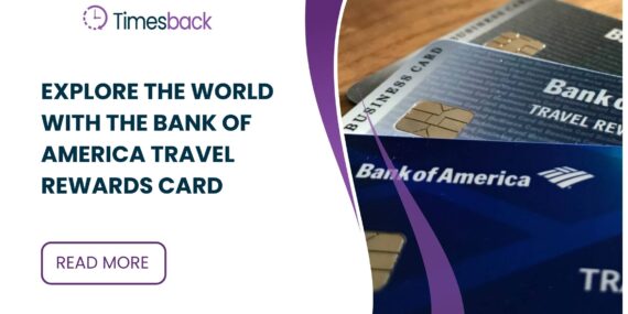 Explore the World with the Bank of America Travel Rewards Card