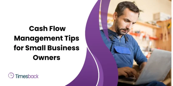 Cash Flow Management Tips for Small Business Owners