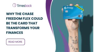 Why the Chase Freedom Flex Could Be the Card That Transforms Your Finances