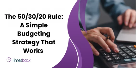 The 50/30/20 Rule: A Simple Budgeting Strategy That Works