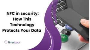 NFC in Security: How This Technology Protects Your Data