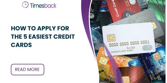 How to Apply for the 5 Easiest Credit Cards