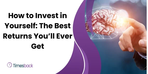 How to Invest in Yourself: The Best Returns You’ll Ever Get