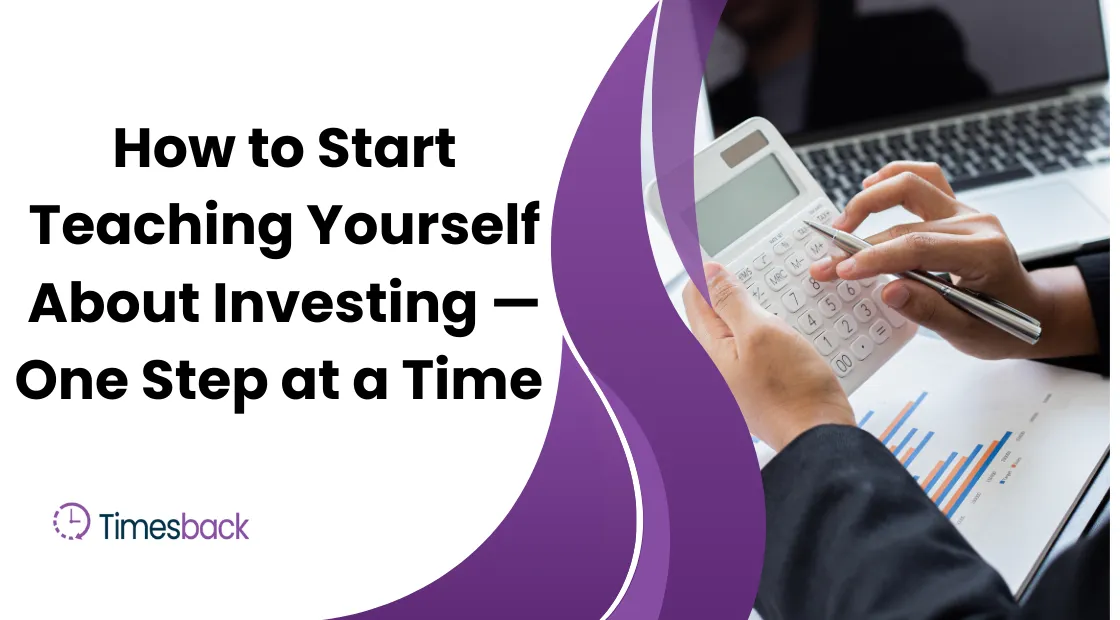 to start teaching yourself about investing