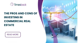 The Pros and Cons of Investing in Commercial Real Estate