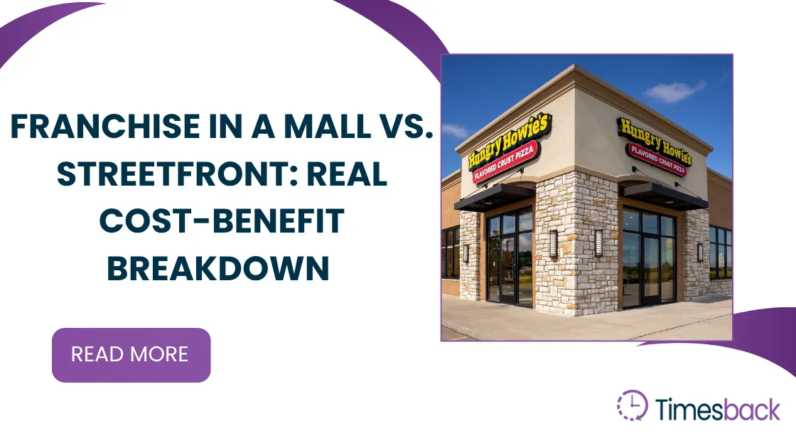 franchise in a mall vs. streetfront